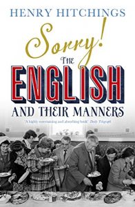 Baixar Sorry! The English and Their Manners (English Edition) pdf, epub, eBook