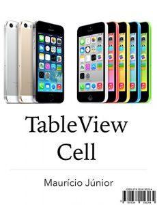 Baixar TableView Cell: iOS Developer 2 pdf, epub, eBook