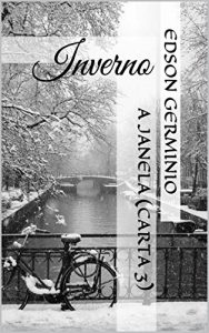 Baixar A Janela (Carta 3): Inverno pdf, epub, eBook