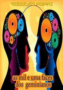 Baixar As Mil E Uma Faces Dos Geminianos pdf, epub, eBook