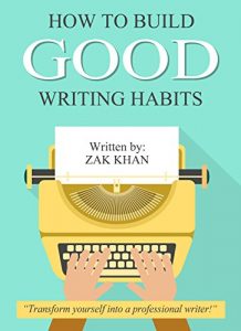 Baixar How To Build Good Writing Habits (English Edition) pdf, epub, eBook