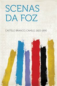 Baixar Scenas da Foz pdf, epub, eBook