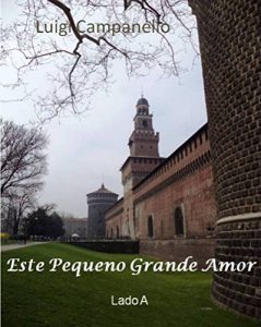 Baixar Este pequeno grande amor – Lado A pdf, epub, eBook