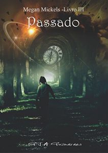 Baixar Megan Mickels III: Passado pdf, epub, eBook