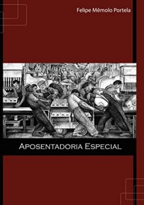 Baixar Aposentadoria Especial pdf, epub, eBook