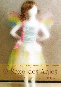 Baixar O Sexo dos Anjos pdf, epub, eBook