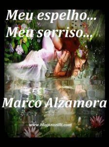 Baixar Meu espelho… Meu sorriso…: Feliz! Acabei de olhar no espelho e vi um cara sorrindo pra mim… Legal! Fiquei Feliz duas vezes! pdf, epub, eBook