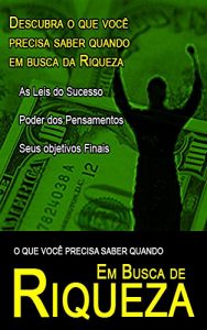 Baixar Em busca de Riqueza pdf, epub, eBook