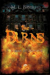 Baixar The Burns: Chamas de Sangue pdf, epub, eBook