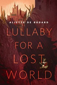 Baixar Lullaby for a Lost World: A Tor.Com Original pdf, epub, eBook
