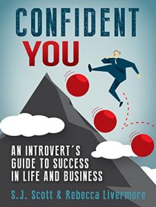 Baixar Confident You: An Introvert’s Guide to Success in Life and Business (English Edition) pdf, epub, eBook