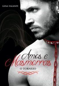 Baixar Amos e Masmorras: II. O torneio pdf, epub, eBook