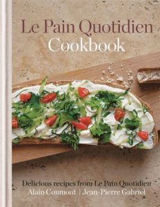 Baixar Le Pain Quotidien Cookbook: Delicious recipes from Le Pain Quotidien (English Edition) pdf, epub, eBook