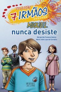 Baixar Miguel Nunca Desiste pdf, epub, eBook