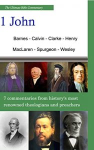 Baixar The Ultimate Commentary On 1 John: A Collective Wisdom On The Bible (English Edition) pdf, epub, eBook