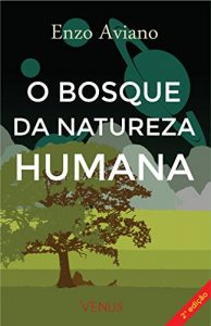 Baixar O Bosque da Natureza Humana pdf, epub, eBook