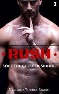 Baixar RUSH (The Curse Of Sinners – Livro 1) pdf, epub, eBook