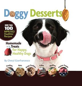 Baixar Doggy Desserts: Homemade Treats for Happy, Healthy Dogs pdf, epub, eBook