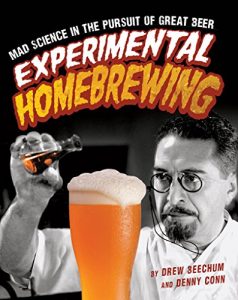Baixar Experimental Homebrewing: Mad Science in the Pursuit of Great Beer pdf, epub, eBook