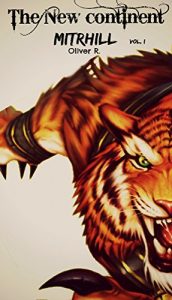 Baixar The New Continent – Mitrhill: Volume I pdf, epub, eBook
