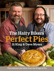 Baixar The Hairy Bikers’ Perfect Pies: The Ultimate Pie Bible from the Kings of Pies (English Edition) pdf, epub, eBook