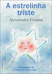 Baixar A TRISTE ESTRELINHA pdf, epub, eBook