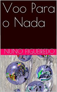Baixar Voo Para o Nada pdf, epub, eBook