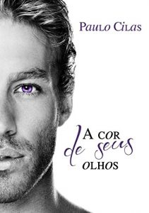 Baixar A Cor de Seus Olhos pdf, epub, eBook