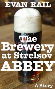 Baixar The Brewery at Strelsov Abbey (English Edition) pdf, epub, eBook