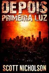 Baixar Premeira luz (Depois Livro 0) pdf, epub, eBook