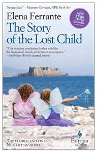 Baixar The Story of the Lost Child: Neapolitan Novels, Book Four pdf, epub, eBook