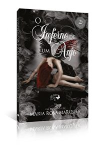 Baixar O Inferno de um Anjo: Hell of an Angel pdf, epub, eBook