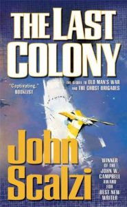 Baixar The Last Colony (Old Man’s War) pdf, epub, eBook