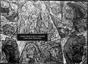 Baixar Como Praticar O Terror Com Uma Tesoura pdf, epub, eBook