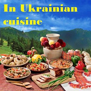 Baixar In Ukrainian cuisine (English Edition) pdf, epub, eBook