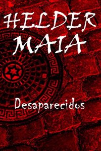 Baixar Desaparecidos (Conto de Terror) pdf, epub, eBook
