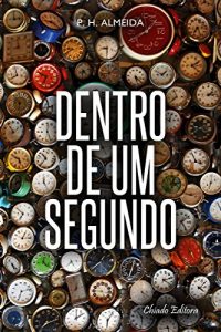 Baixar Dentro de Um Segundo pdf, epub, eBook