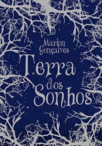 Baixar Terra dos Sonhos pdf, epub, eBook