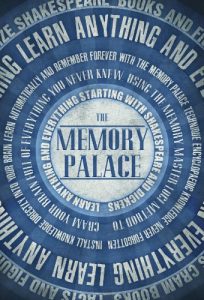 Baixar The Memory Palace – Learn Anything and Everything (Starting With Shakespeare and Dickens) (Faking Smart Book 1) (English Edition) pdf, epub, eBook