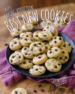 Baixar Sally’s Baking Addiction Best New Cookies: 8 Must-Have Cookie Recipes pdf, epub, eBook