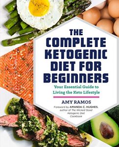 Baixar The Complete Ketogenic Diet for Beginners: Your Essential Guide to Living the Keto Lifestyle (English Edition) pdf, epub, eBook