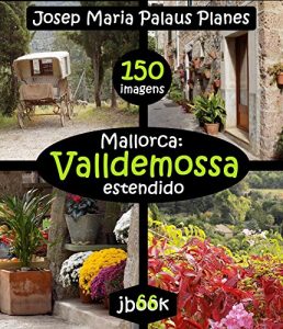Baixar Mallorca:  Valldemossa  [estendido] pdf, epub, eBook