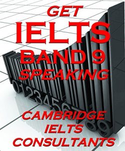 Baixar GET IELTS BAND 9 – In Speaking: Strategies and Band 9 Speaking Models (English Edition) pdf, epub, eBook