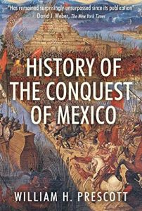Baixar History of the Conquest of Mexico (English Edition) pdf, epub, eBook