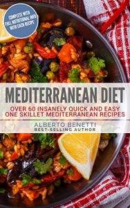 Baixar Mediterranean Diet: Over 60 Quick and Easy One Skillet Mediterranean Recipes (English Edition) pdf, epub, eBook