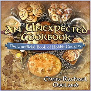 Baixar An Unexpected Cookbook: The Unofficial Book of Hobbit Cookery (English Edition) pdf, epub, eBook