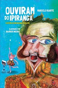 Baixar Ouviram do Ipiranga pdf, epub, eBook