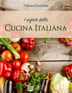 Baixar I segreti della cucina italiana (Italian Edition) pdf, epub, eBook