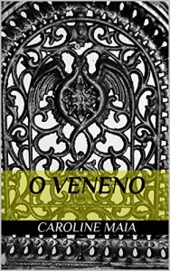 Baixar O Veneno pdf, epub, eBook