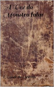 Baixar A Vez do Monstro falar pdf, epub, eBook